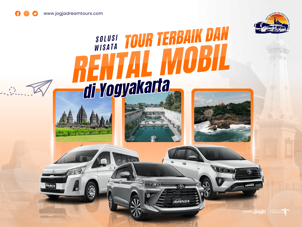 Partner Terpercaya untuk Liburan Impian Anda di Jogja