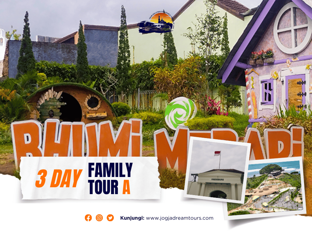 Paket 3 Hari Family Tour A